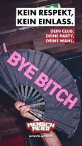 Mensch Meier Wahlplakat - Bye Bitch